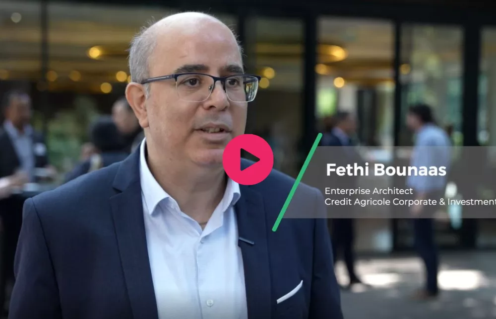 Video interview - Fethi Bounaas - Credit Agricole - Enterprise architecture role