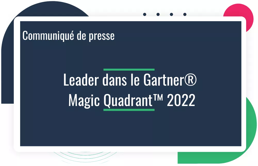 Communiqué presse - Leader Gartner MQ 2022